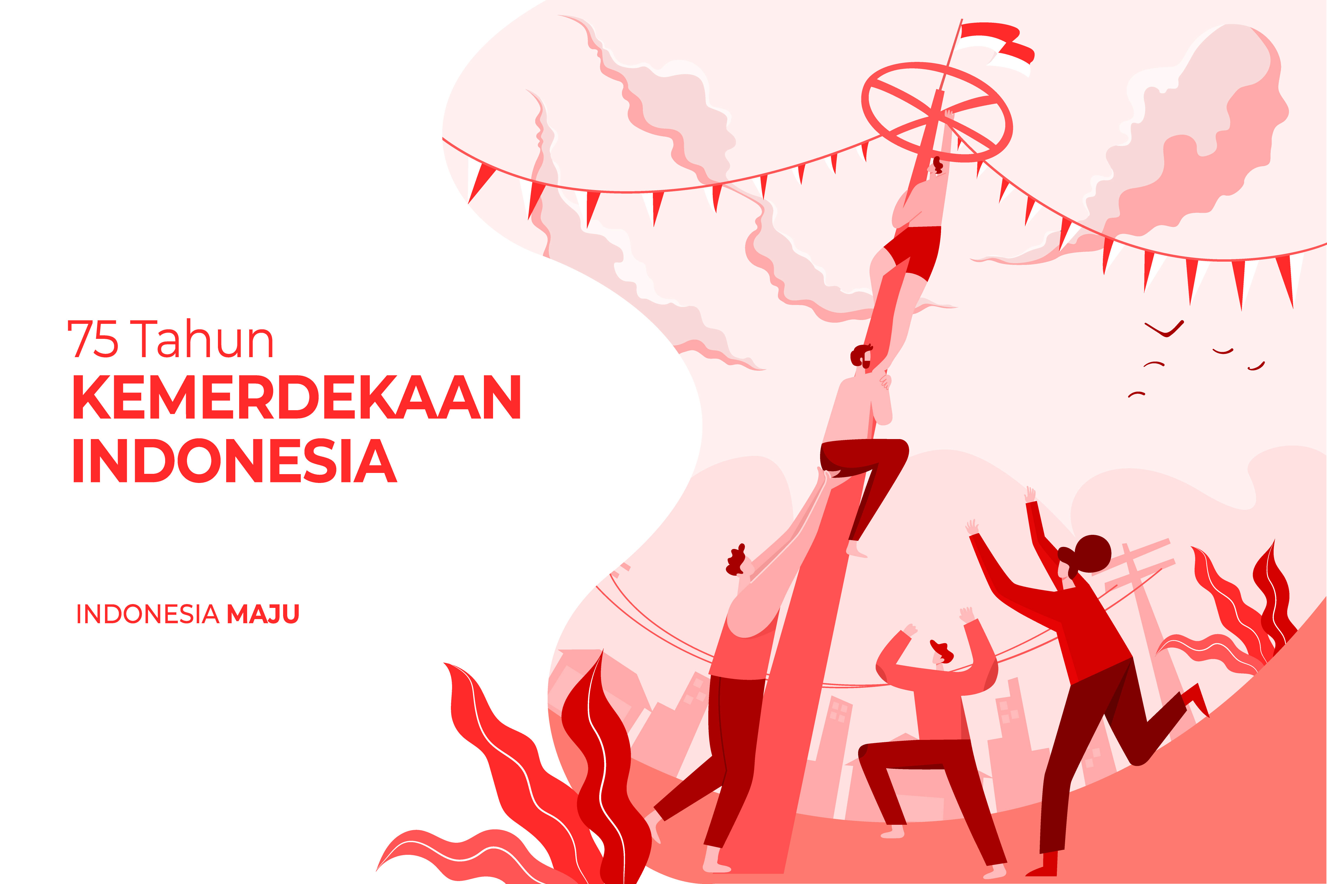 Makna Peringatan  HUT  RI Ke 75 Bertema Indonesia  Maju 