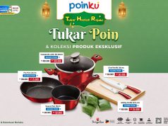Cara Dapetin Produk Eksklusif Di Promo Tukar Hadiah Rejeki Poinku