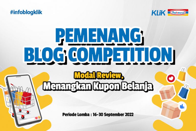 Pengumuman Pemenang Blog Competition 2022 - Blog KlikIndomaret